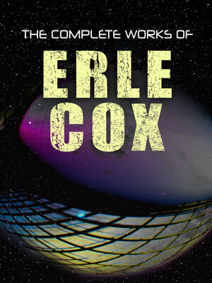 cover image of The Complete Works of Erle Cox